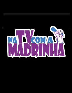 Na TV com a Madrinha